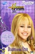 Diario di una star. Hannah Montana. Con gadget