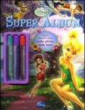 Super album. Faires. Con adesivi. Ediz. illustrata. Con gadget: 2