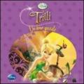 Trilli. Un dono speciale. Fairies