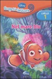 Nel mare blu. Livello 1. Con adesivi