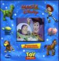 Giocattoli in missione. Toy story