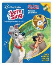 We love animals-Amiamo gli animali! Ediz. bilingue. Con CD Audio