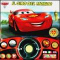 Cars 2. Il giro del mondo. Libro sonoro