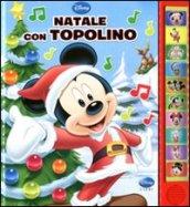 Natale con Topolino. Libro sonoro. Ediz. illustrata