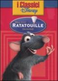 Ratatouille. Ediz. illustrata