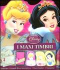 Principesse. I maxi timbri. Ediz. illustrata. Con gadget