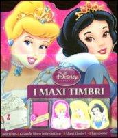 Principesse. I maxi timbri. Ediz. illustrata. Con gadget