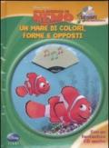 Alla ricerca di Nemo. Un mare di colori, forme e opposti. Tesori da ascoltare. Ediz. illustrata. Con CD Audio