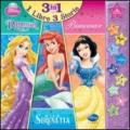 Rapunzel, la Sirenetta, Biancaneve. Libro sonoro