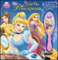 Stile da principessa. Ediz. illustrata. Con gadget