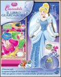 Cenerentola. Il libro guardaroba. Con gadget