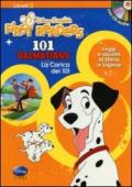 101 dalmatians-La carica dei 101. Level 2. Disney english. First readers. Con CD Audio