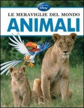 Le meraviglie del mondo. Animali