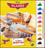 Planes. Libro acquerello. Ediz. illustrata. Con gadget