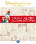 Storia e gloria della dinastia dei paperi