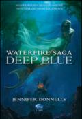Deep Blue. Waterfire saga