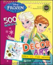 Decor Art. Crea il tuo mondo. Frozen. 500 adesivi