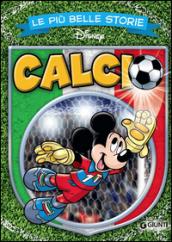 Le più belle storie di Calcio (Storie a fumetti Vol. 10)