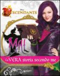 Mal. La vera storia secondo me. Descendants