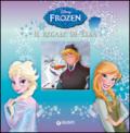 Il regalo di Elsa. Frozen