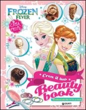 Frozen. Crea il tuo beauty book. Crea la festa