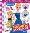 Fashion book. Nuovi stili da favola. Frozen. Con adesivi