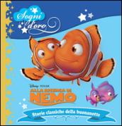 Alla ricerca di Nemo. Sogni d'oro. Ediz. illustrata