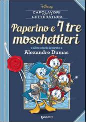 Paperino e i tre moschettieri e altre storie ispirate a Alexandre Dumas