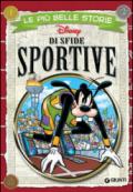 Le più belle storie di sfide sportive (Storie a fumetti Vol. 25)