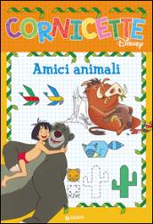 Gli amici animali. Ediz. illustrata
