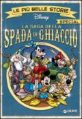 La saga della Spada di Ghiaccio: Le più belle storie special (Special a fumetti Vol. 1)