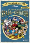 La saga della Spada di Ghiaccio: Le più belle storie special (Special a fumetti Vol. 1)