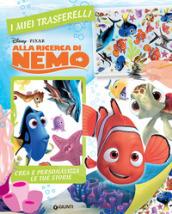 Alla ricerca di Nemo. I miei trasferelli