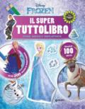 Il super tuttolibro. Frozen. Ediz. a colori