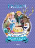 Frozen. Feste di compleanno (I Capolavori Vol. 33)