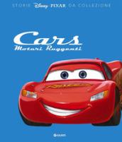 Cars. Motori ruggenti. Storie Disney da collezione. Ediz. a colori