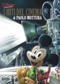 I miti del cinema di Paolo Mottura. Ediz. a colori