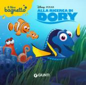 ALLA RICERCA DI DORY - IL LIBRO BAGNETTO