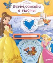 PRINCIPESSE. SCRIVI, CANCELLA E RISCRIVI