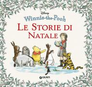 Winnie the Pooh. Le storie di Natale