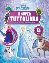 Il super tuttolibro. Frozen. Con adesivi