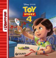 Toy Story 4. Ediz. a colori