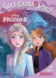 Frozen 2. Gioca colora attacca. Con adesivi