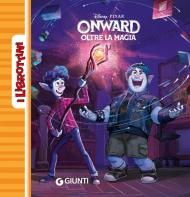 Onward. Oltre la magia. I librottini