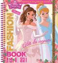 Abiti da sogno. Fashion book. Disney princess. Con adesivi. Ediz. a spirale