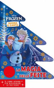 La magia delle feste. Frozen