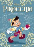 Pinocchio. La storia illustrata e a fumetti ispirata al capolavoro di Carlo Collodi