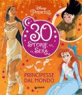 Principesse. 30 storie per la sera