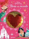 Storie da incanto. Disney Princess. Ediz. a colori