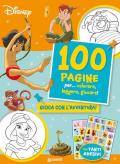 100 pagine per... colorare, leggere, giocare! Gioca con l'avventura! Sticker special color. Ediz. a colori